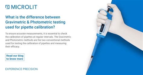 differentiate gravimetric from spectrophotometric method of pipette calibration|pipette calibration method.